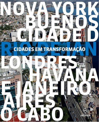 Cidades em transformação, de Shluger, Ephim. Editora Edições de Janeiro LTDA, capa mole em português, 2014