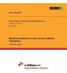 Libro Big Data Analytics As A Case Of New Industry Emerge...