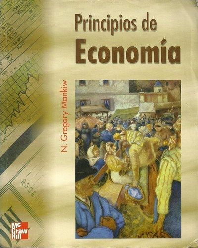 Principios De Economía Mankiw Mercados Dinero Empresas