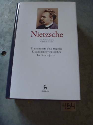 Nietzsche El Nacimiento De La Tragedia 1 G Pensadores Gredos