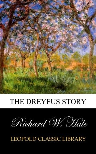 The Dreyfus Story