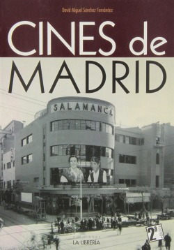 Libro Cines De Madridde Sánchez Fernández David Miguel