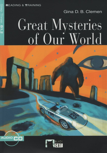 Great Mysteries Of Our World + Audio Cd - Reading And Trai 