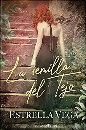 La Semilla Del Tejo (libro Original)