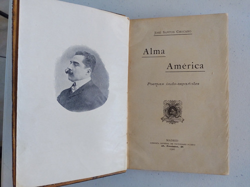 José Santos Chocano. Alma América (Usado)