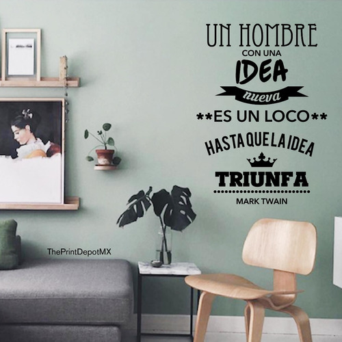 Vinil Decorativo Pared Motivacional Frase Mark Twain