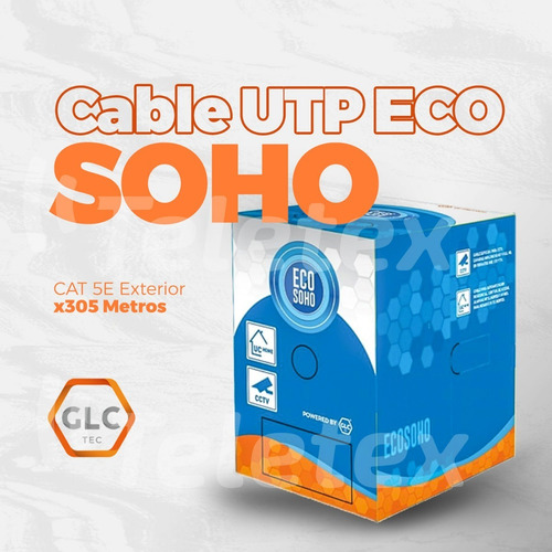 Bobina Cable Utp Eco Soho Glc Cctv Ce-1110 Exterior 305m