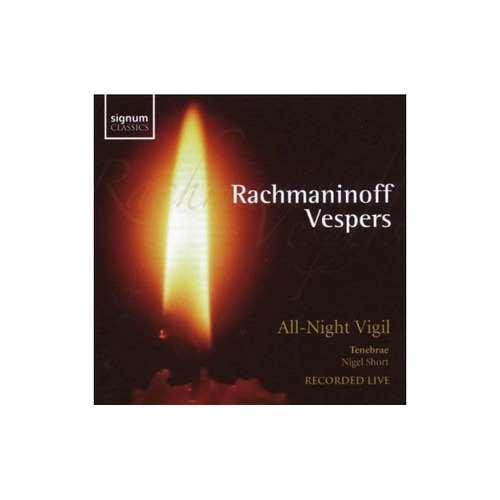 Rachmaninoff / Tenebrae / Shor Vespers All-night Vig .-&&·