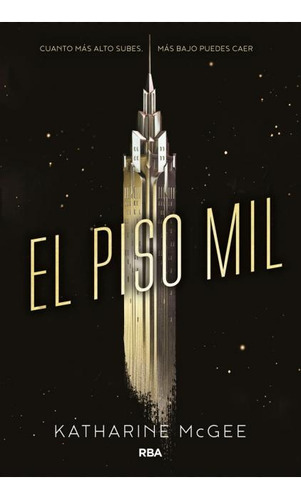 El Piso Mil * - Katharine Mcgee