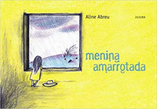 Menina Amarrotada, De Abreu, Aline. Editora Jujuba Editora, Capa Mole Em Português