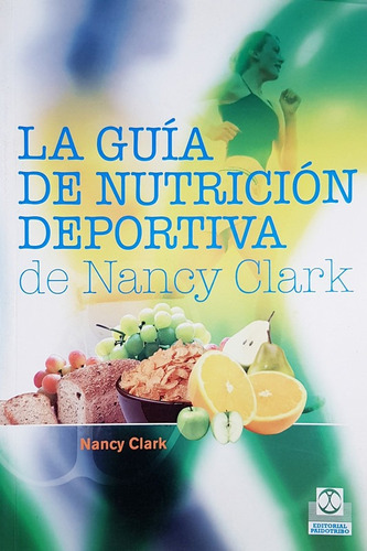 Guia De Nutricion Deportiva De Nancy Clark