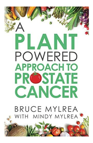Libro: A Plant Powered To Prostate Cancer