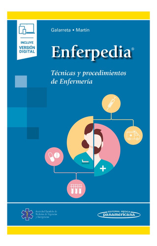 Enferpedia. Técnicas Y Procedimientos De Enfermería