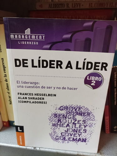 De Líder A Líder. Hesselbein Y Shrader. Granica Editorial 