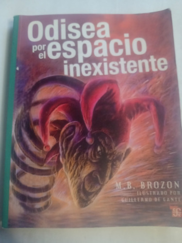 Odisea Por El Espacio Inexistente M. B. Brozon Fce