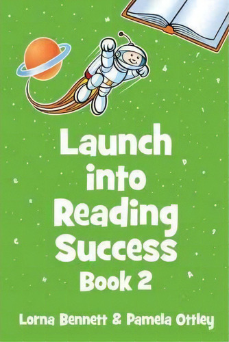 Launch Into Reading Success, De Lorna Bennett. Editorial Trafford Publishing, Tapa Blanda En Inglés