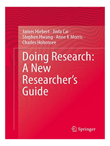 Doing Research: A New Researchers Guide - Charles Hoh. Eb10