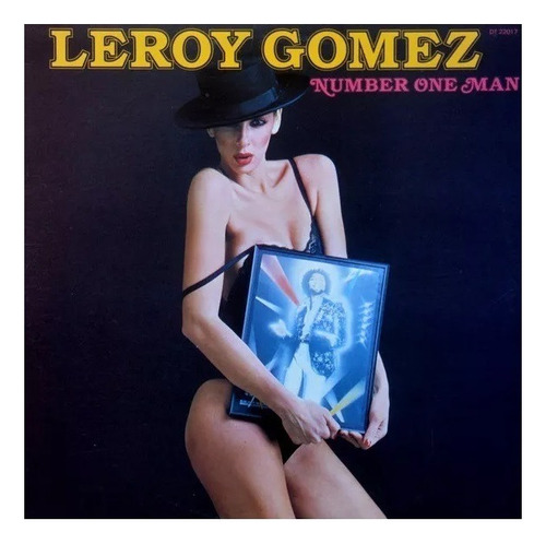 Leroy Gomez Santa Esmeralda Number One Man Vinilo Detalles