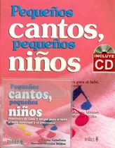 Comprar Libro Pequeños Cantos, Pequeños Niños Con Cd De Rosita Cabal