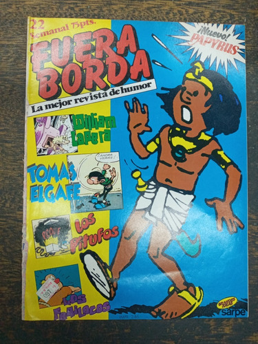 Fuera Borda Nº 22 * 1984 * Sarpe *