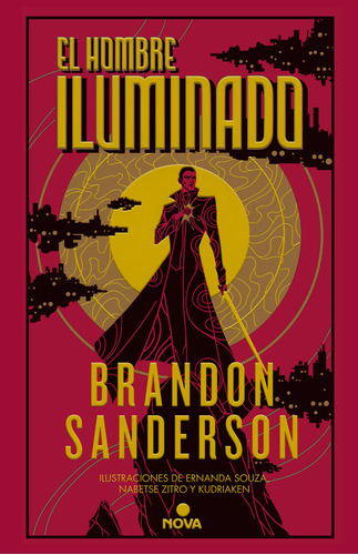 El Hombre Iluminado: No Aplica, De Brandon Sanderson. Serie Novela Secreta, Vol. 4. Editorial Nova, Tapa Blanda, Edición 1 En Español, 2023