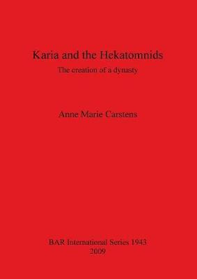 Libro Karia And The Hekatomnids - Anne Marie Carstens