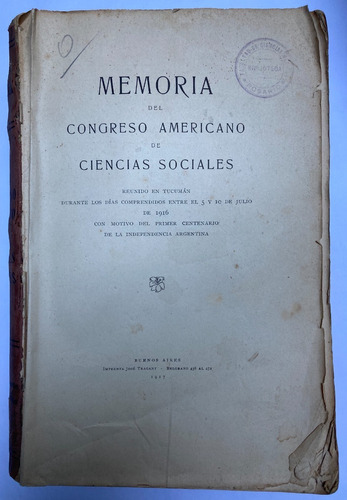Memoria Del Congreso Americano De Ciencias Sociales. 1916