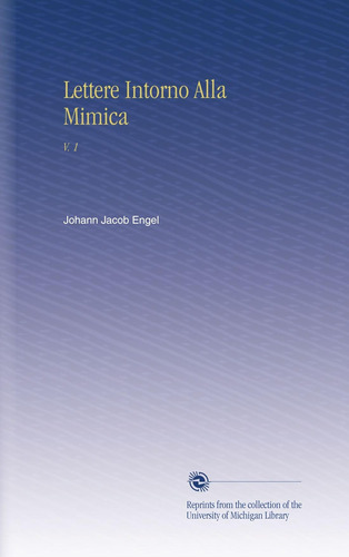 Libro: Lettere Intorno Alla Mimica: V. 1 (italian Edition)