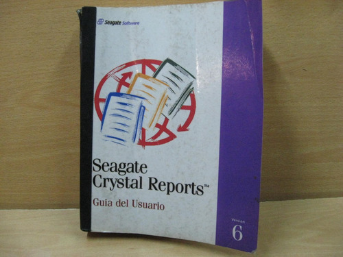 Libro De Software Seagate Crystal Report En Español $ 10.000