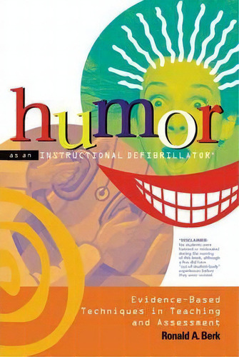 Humor As An Instructional Defibrillator, De Ronald A. Berk. Editorial Stylus Publishing, Tapa Blanda En Inglés