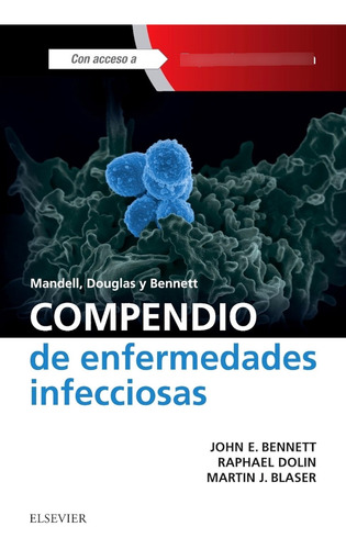 Compendio De Enfermedades Infecciosas / John E. Bennett