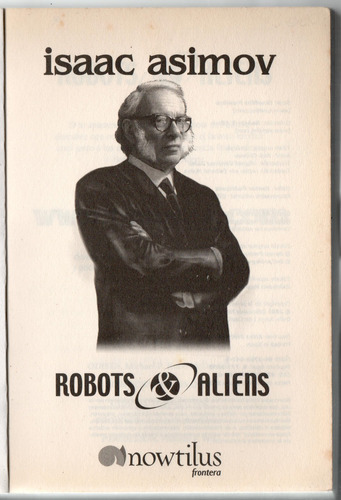 Refugio ; Robots & Aliens 5 Rob Chilson , Isaac Asimov. (Usado)