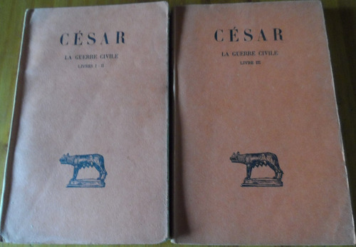 Libro La Guerre Civile Julio Cesar 2 Tomos Latin - Francés