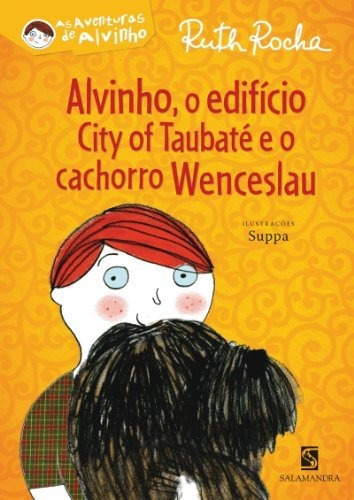 Libro Alvinho O Edifício City Of Taubaté E O Cachorro Wences