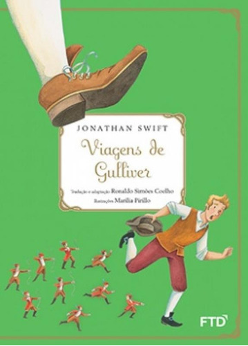 Viagens de Gulliver, de Jonathan Swift. Editora FTD (PARADIDATICOS), capa mole em português