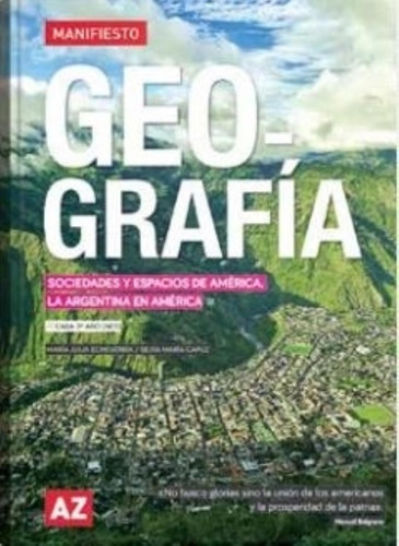 Geografia 3 - Caba 3º Año (nes) - Serie Manifiesto - Socieda