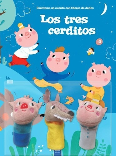 Libro Cuentame Un Cuento Con Titeres De Dedo : Los Tres Cerd