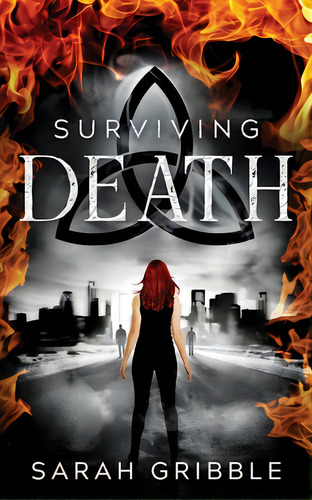 Surviving Death, De Gribble, Sarah. Editorial Lightning Source Inc, Tapa Blanda En Inglés
