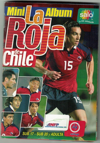 Mini Álbum La Roja De Chile - Completo, Pegado Salo