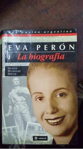 Libro Eva Perón   La Biografía