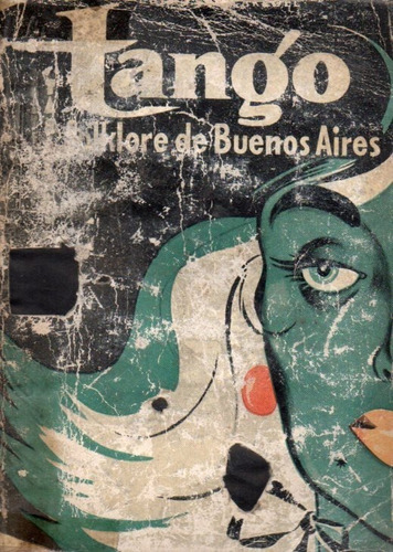 Tango Folklore De Buenos Aires