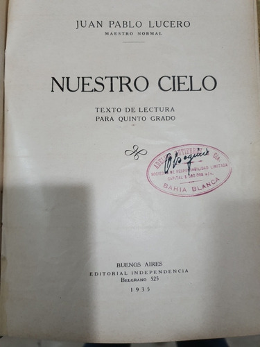 Libro De Lectura Para 5to.grado Nuestro Cielo De 1935 (Usado)