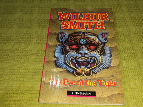 The Eye Of The Tiger - Wilbur Smuth - Heinemann