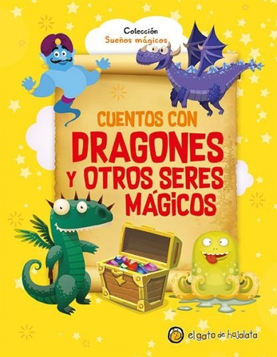 Cuentos Con Dragones Y Otros Seres Mágicos Libro Para Niños