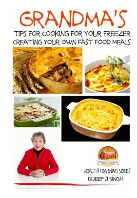 Libro Grandma's Tips For Cooking For Your Freezer - Creat...