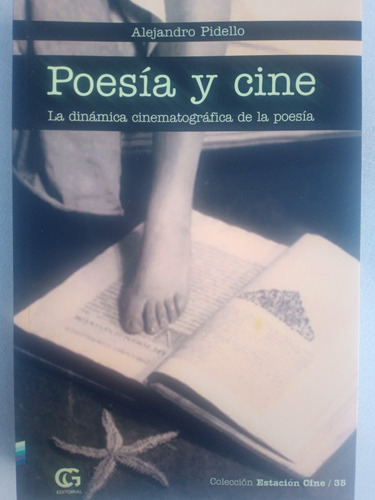 Poesía Y Cine,  Alejandro Pidello, Cg Editora