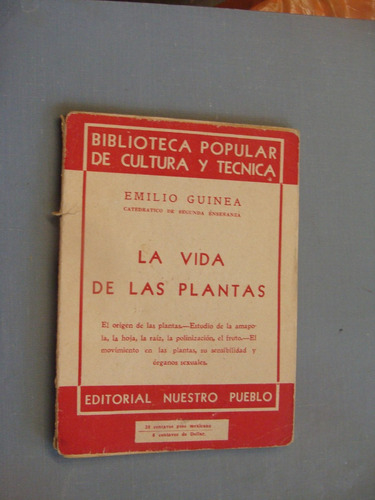 Libro La Vida De Las Plantas , Emilio Guinea , Biblioteca Po