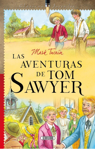 Libro. Las Aventuras De Tom Sawyer. Mark Twain. Servilibro.