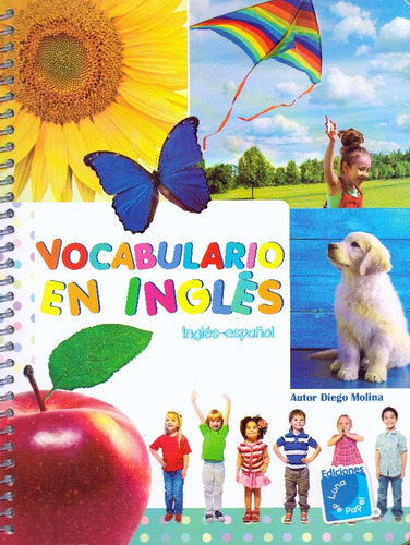 Vocabulario En Ingles. Preescolar, De Molina, Diego. Editorial Luna De Papel En Español