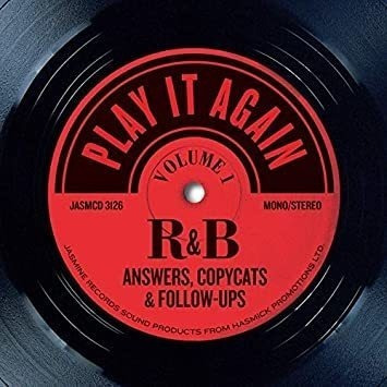 Play It Again: R&b Answers Copycats & Follow-ups Pla .-&&·